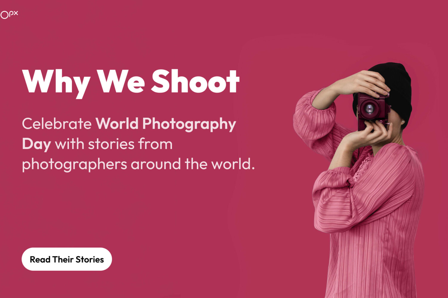 World Photography Day 2025: Why We Shoot